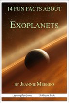 15-Minute Books - 14 Fun Facts About Exoplanets