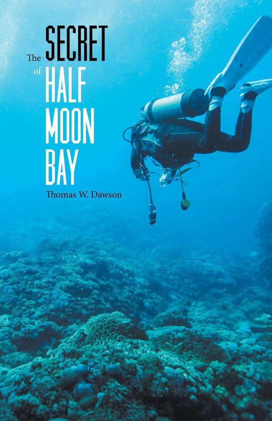 The Secret of Half Moon Bay - cover
