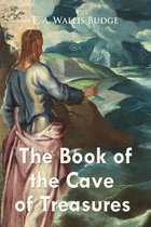 Christian Classics - The Book of the Cave of Treasures