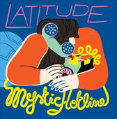 Latitude - Mystic Hotline (LP)