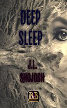 Deep Sleep: A Short Story