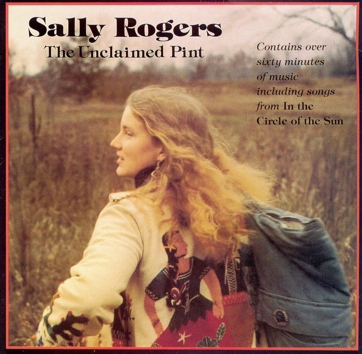 Sally Rogers - The Unclaimed Pint/In The Circle Of (CD)