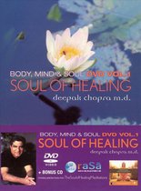 Deepak Chopra, Md: Soul Of Healing