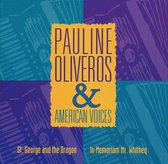 Pauline Oliveros & American Voices