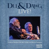 Del & Dawg Live