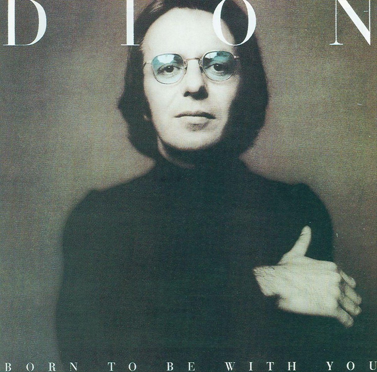 Born To Be With You/Streetheart