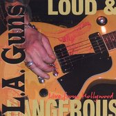 Loud And Dangerous