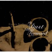 Dust Blows Forward, The (An Anthology)