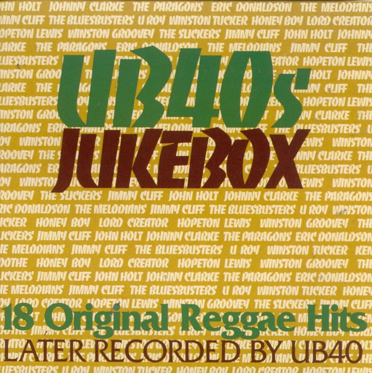 UB40's Jukebox: 18 Original Reggae Hits