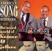 America's Song Butchers: The Weird...