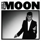 Heres Willy Moon