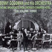 Benny Goodman And His Orchestra - The NBC Broadcasts From Chicago's Theater Vol 3 (CD)