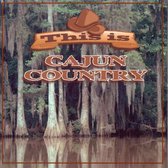 This Is Cajun Country