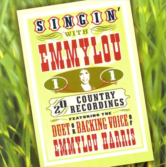 Singin' with Emmylou: Vol. 1, 20 countryopnames met Emmylou Harris