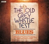 The Old Grey Whistle Test: Blues