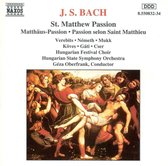 Bach: St Matthew Passion / Oberfrank, Verebits, Nemeth et al