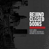 Behind Closed Doors - Exit Lines: The Brief History (LP) (Coloured Vinyl)