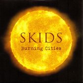 The Skids - Burning Cities (CD)