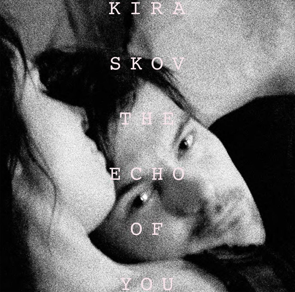 The Echo Of You