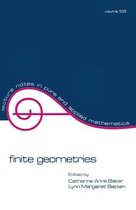 Lecture Notes in Pure and Applied Mathematics - Finite Geometries