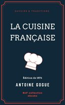 Savoirs & Traditions - La Cuisine française