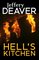 Location Scout thrillers 3 - Hell's Kitchen - Jeffery Deaver, William Jefferies