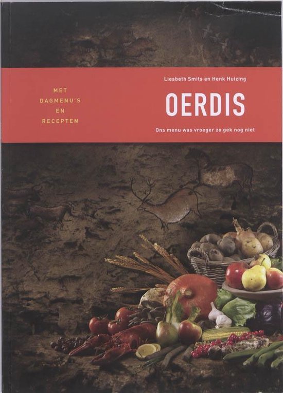 Cover van het boek 'Oerdis' van Liesbeth Smits en Henk Huizing