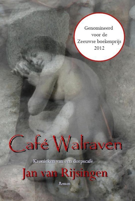 Cover van het boek 'Café Walraven' van J van Rijsingen