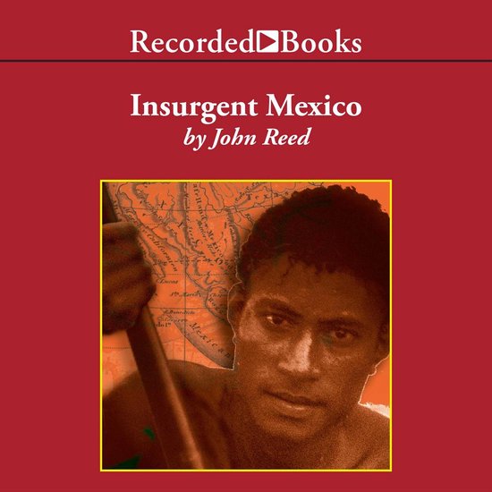 Insurgent Mexico - cover