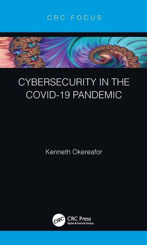 Cybersecurity in the COVID-19 Pandemic - cover