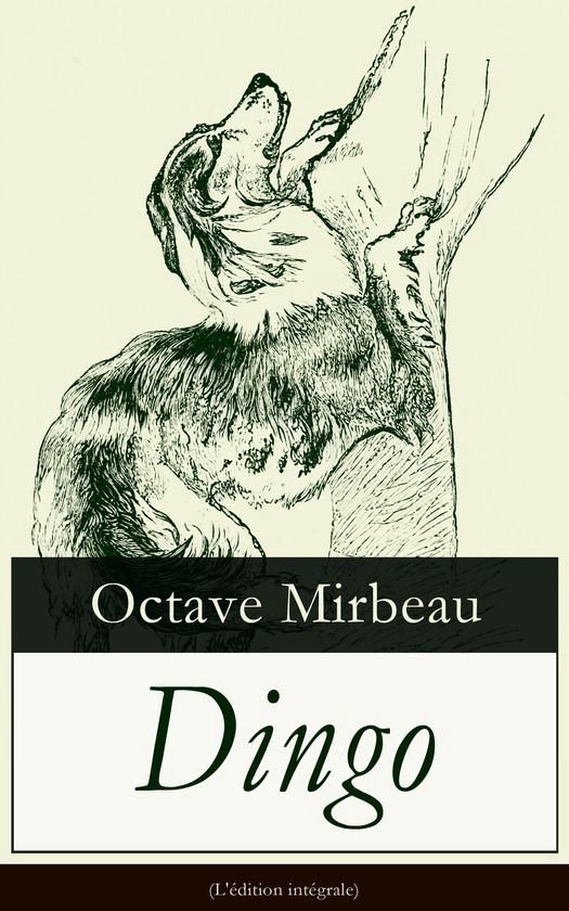 Dingo (L'édition intégrale) - cover
