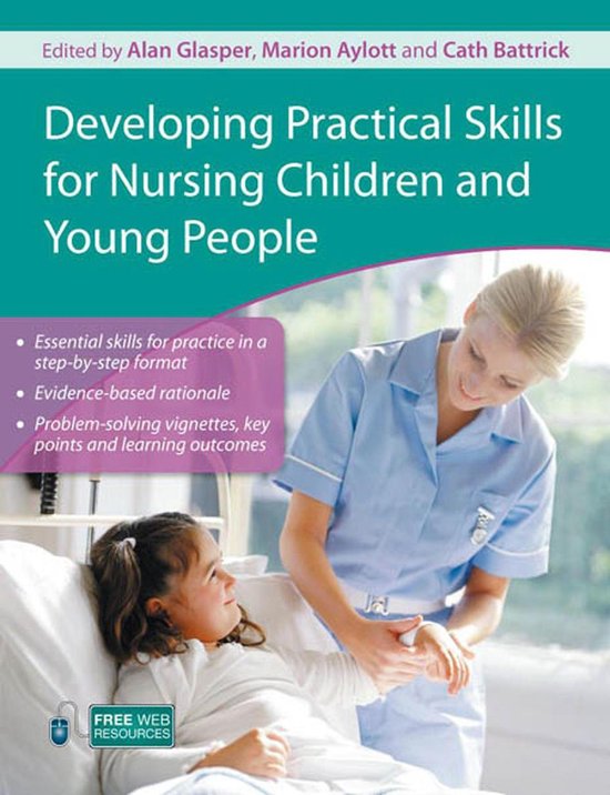 Developing Practical Skills for Nursing Children and Young P ... - cover