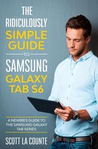 The Ridiculously Simple Guide to Samsung Galaxy Tab S6: