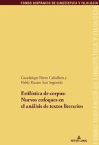 Fondo Hispánico de Lingueística y Filología 34 - Estilística de corpus: nuevos enfoques en el análisis de textos literario