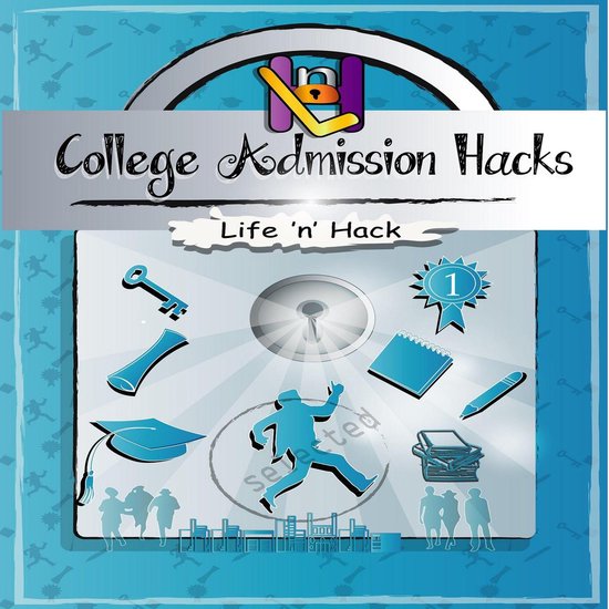 College Admission Hacks - cover
