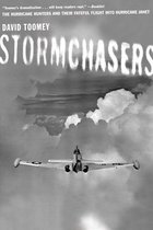 Stormchasers: The Hurricane Hunters and Their Fateful Flight into Hurricane Janet