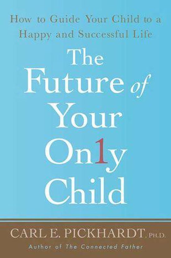 The Future of Your Only Child - cover
