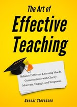 The Art of Effective Teaching