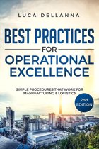Best Practices for Operational Excellence, 2nd Ed.