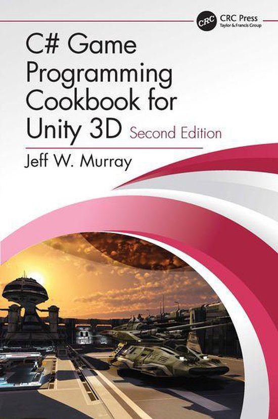 C# Game Programming Cookbook for Unity 3D - cover