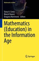 Mathematics in Mind - Mathematics (Education) in the Information Age