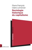 Manuels Repères - Sociologie historique du capitalisme
