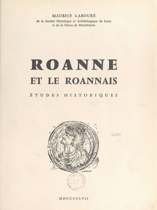 Roanne et le Roannais, études historiques - cover