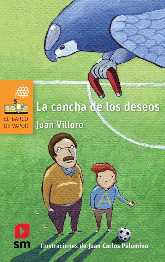 El Barco de Vapor Naranja - La cancha de los deseos - cover