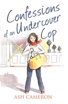 The Confessions Series - Confessions of an Undercover Cop (The Confessions Series)