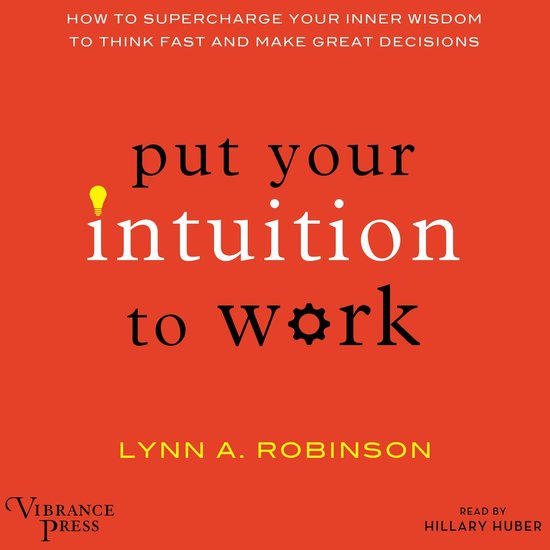 Put Your Intuition to Work - cover