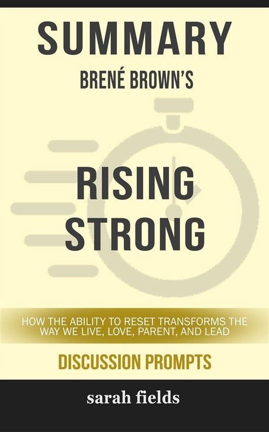 Rising Strong: How the Ability to Reset Transforms the Way W ... - cover