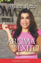 El Aroma del Exito