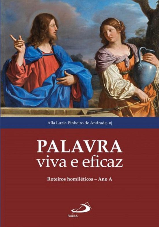 Palavra viva - Palavra Viva e Eficaz: Roteiros homiléticos  ... - cover