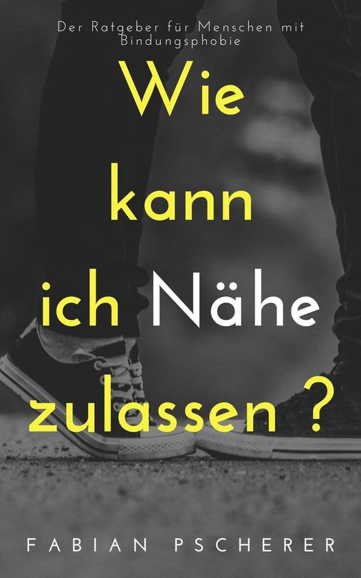 Wie kann ich Nähe zulassen? - cover